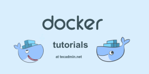 Docker Tutorials