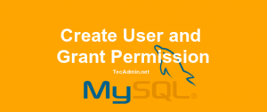 mysql create user and grant access to database