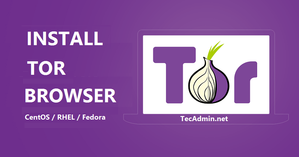 Tor browser in fedora megaruzxpnew4af how to install tor browser on linux megaruzxpnew4af