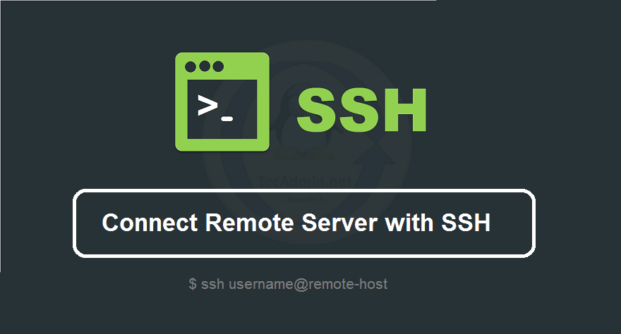 How to Connect to Remote Server with SSH