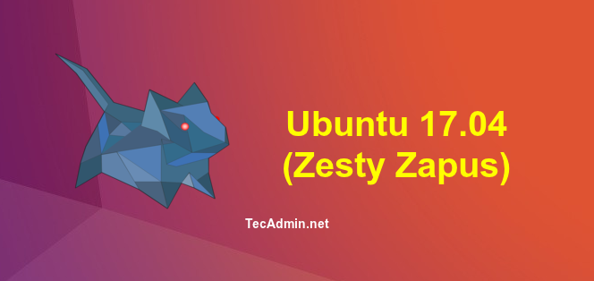 Ubuntu 17 04 Release Date and Features   TecAdmin - 50