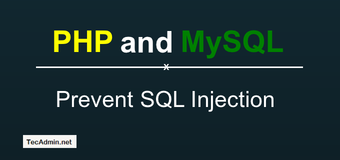 Prevent SQL Injection