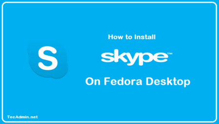 How to Install Skype on Fedora