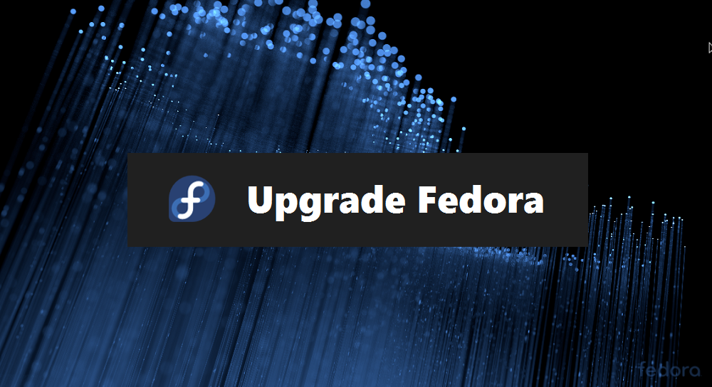 fedora workstation upgrade cli