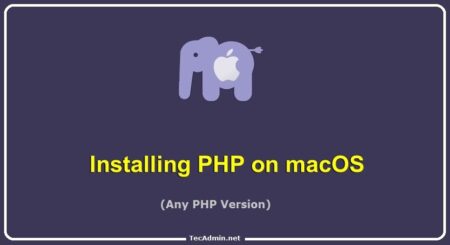 How to Install PHP on macOS