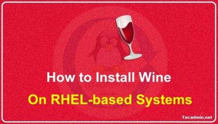 How to Install Wine on CentOS and RHEL