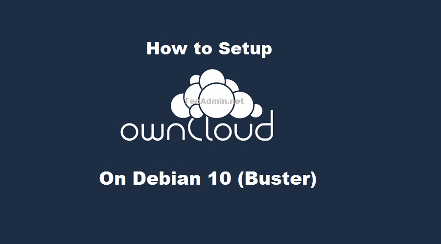 Install Owncloud on Debian 10