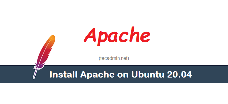 Installing Apache Ubuntu 20.04