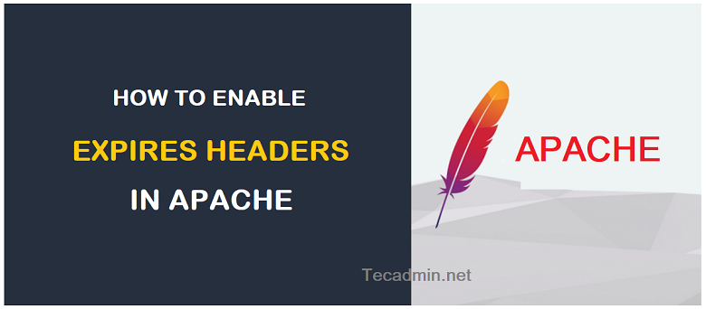 How to Enable Expires Headers in Apache