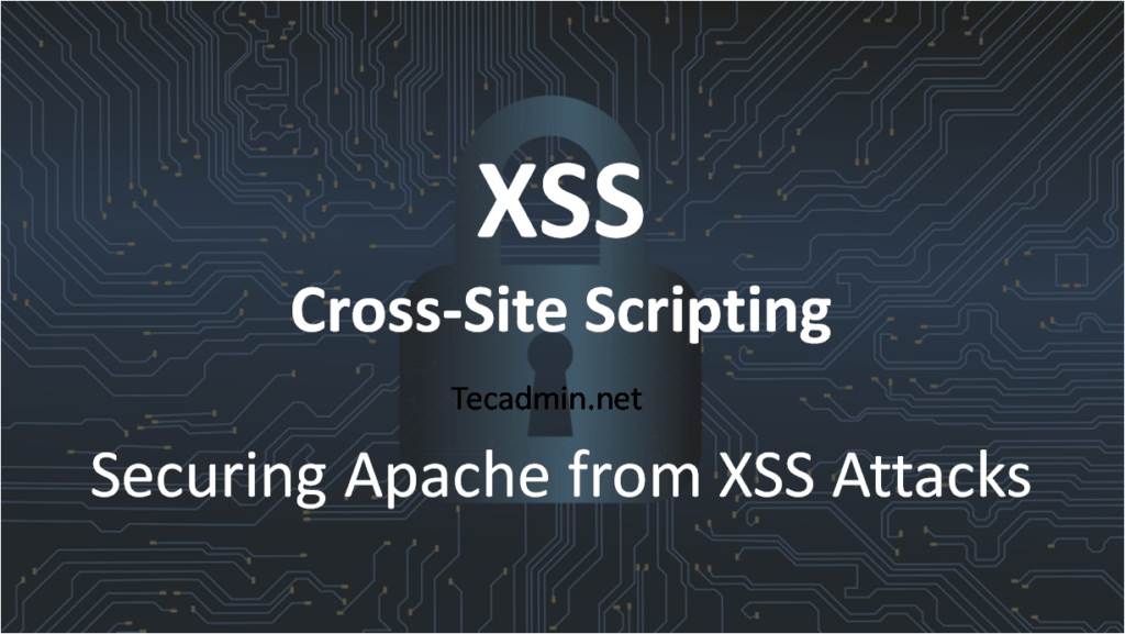 Securing Apache from XSS Attack