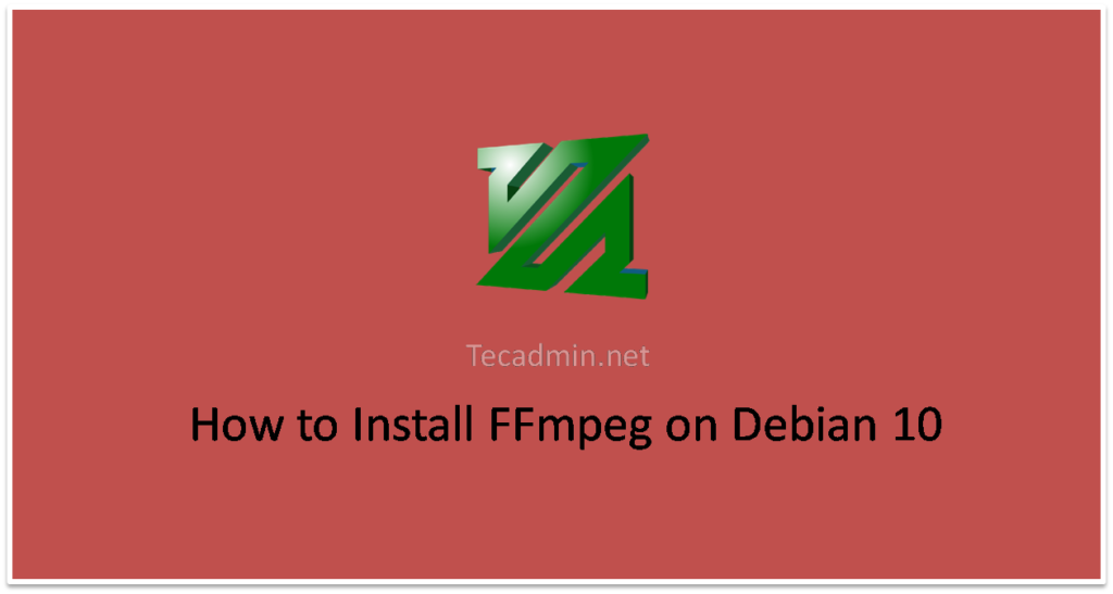Install ffmpeg on Debian 10