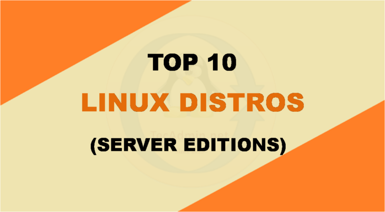 10 Best Linux Server Distributions in 2024 – TecAdmin