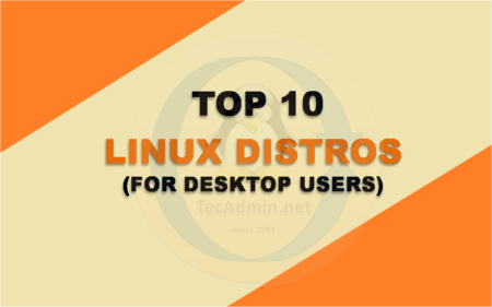 10 Best Linux Desktop Distros