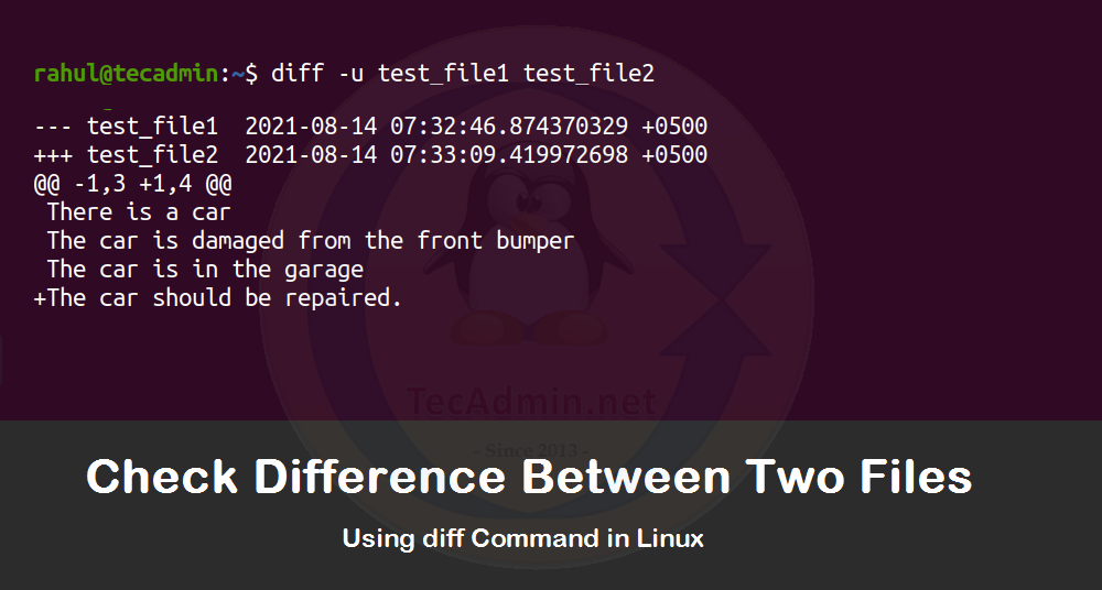 How To Compare Two Files in Linux – TecAdmin