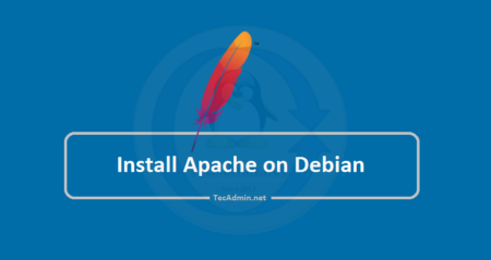 How to Install Apache (HTTPD) on Debian Linux
