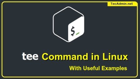 tee Command in Linux with Examples