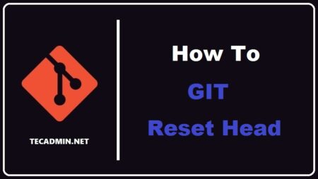 How to Git Reset to Head