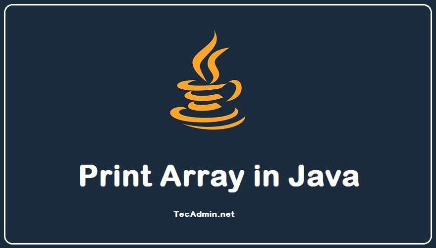 5 to Print an in Java – TecAdmin