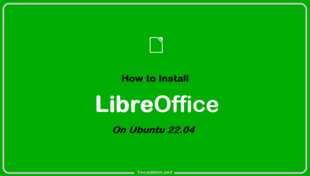 How To Install LibreOffice on Ubuntu 22.04