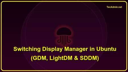 Switching Display Manager in Ubuntu