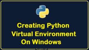 creating new virtual environment python