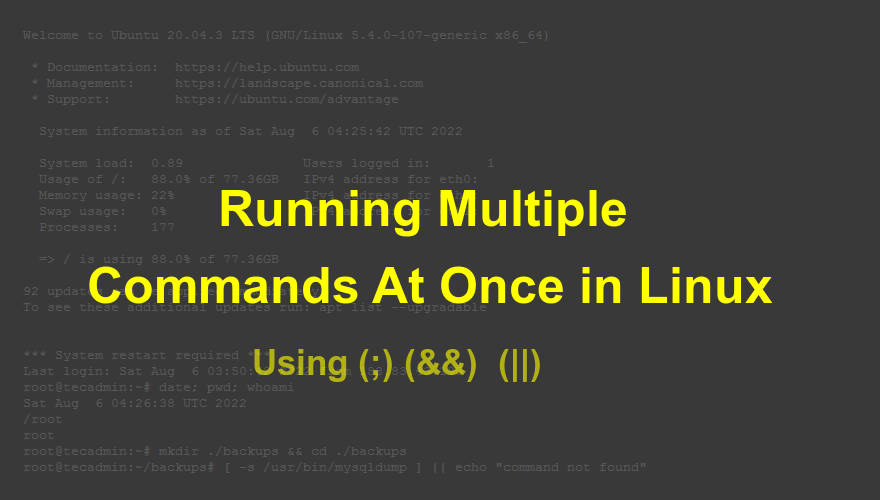 Running Multiple Commands At Once In Linux TecAdmin