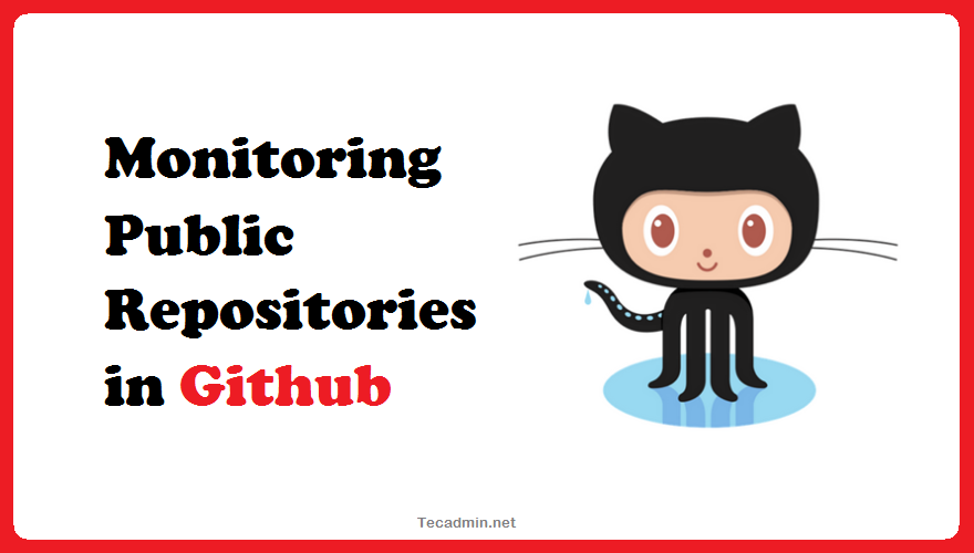 Monitoring Github Public Repositories and Send Notification
