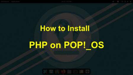 Installing PHP on Pop!_OS