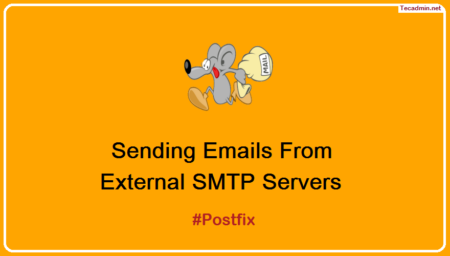Postfix: Sending Emails From External SMTP Servers