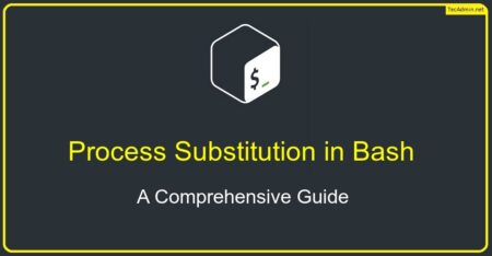 A Comprehensive Guide to Process Substitution in Bash