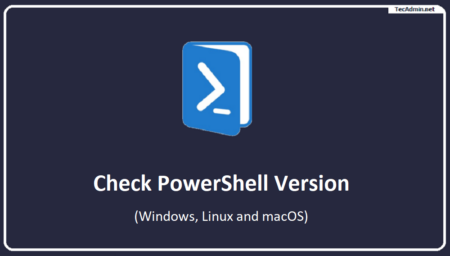 How to find Powershell Version via Command line