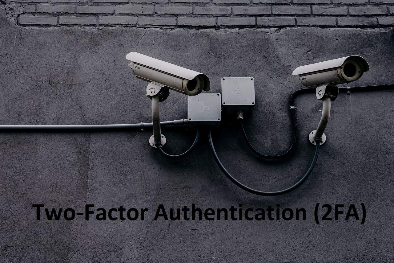 Enable Two-Factor Authentication (2FA)