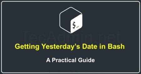 Getting Yesterday’s Date in Bash: A Practical Walkthrough
