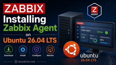 How to Install Zabbix Agent on Ubuntu 26.04 Installing Zabbix Agent on Ubuntu 26.04